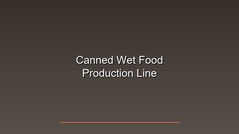 Canned Wet Food